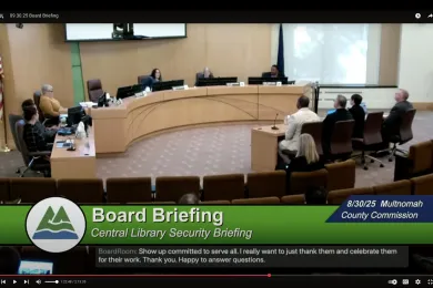 A screenshot from a video of the Multnomah County Commission Board Briefing on Central Library Security.